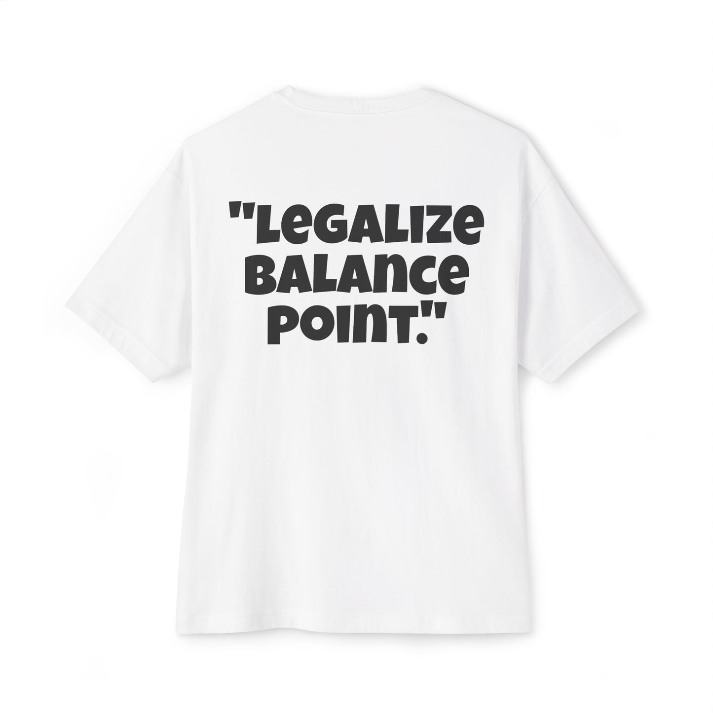 Ga.Customs Legalize balance point t-shirt